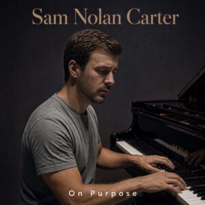 On Purpose - Sam Nolan Carter - Digital Album